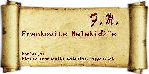 Frankovits Malakiás névjegykártya
